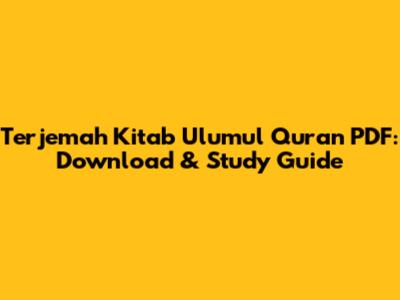 Terjemah Kitab Ulumul Quran PDF: Download & Study Guide